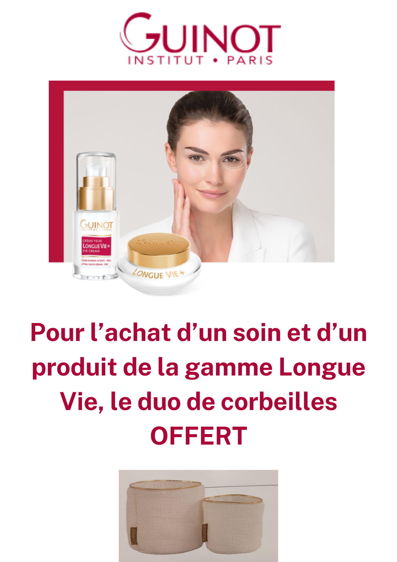 Offre Longue Vie – Guinot