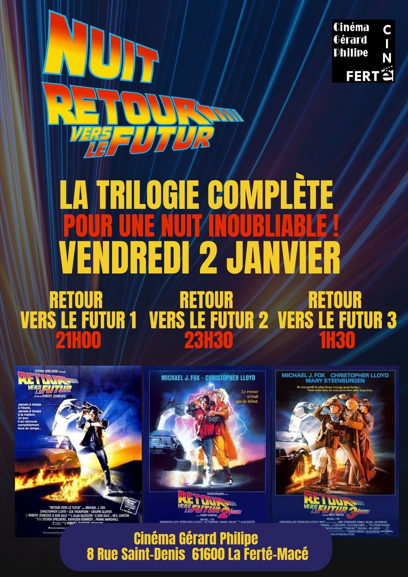 Nuit Retour Vers Le Futur (i Â Ii Â Iii)