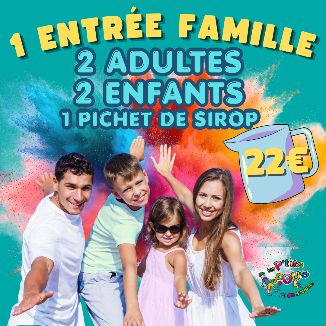 1 Entrée Famille